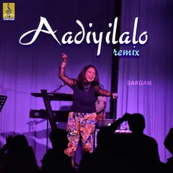 Aadiyilalo Remix